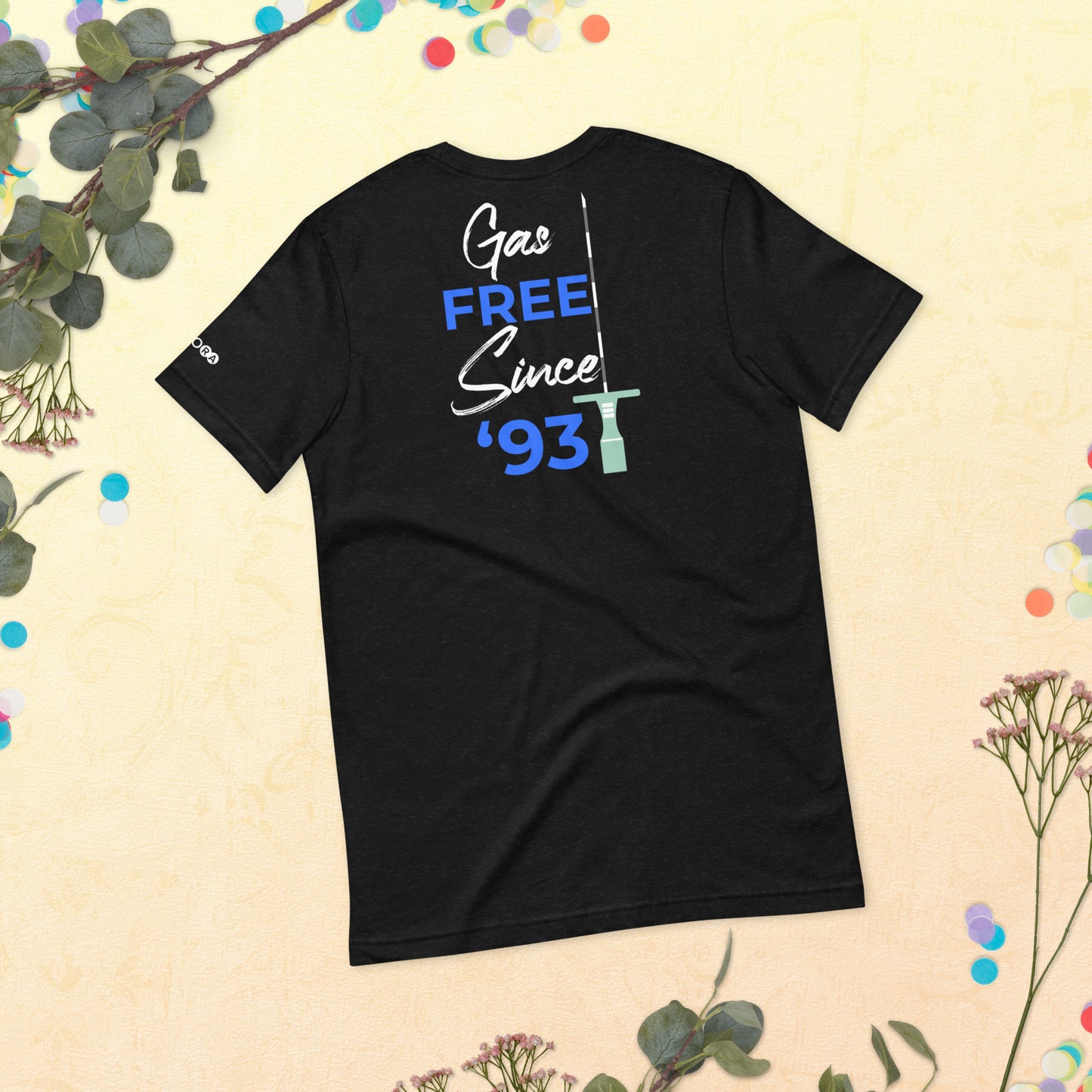Gas Free Since '93 T-shirt