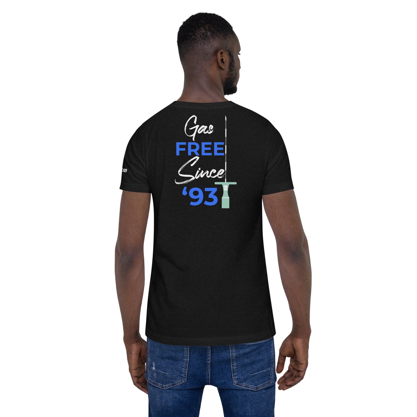 Gas Free Since '93 T-shirt