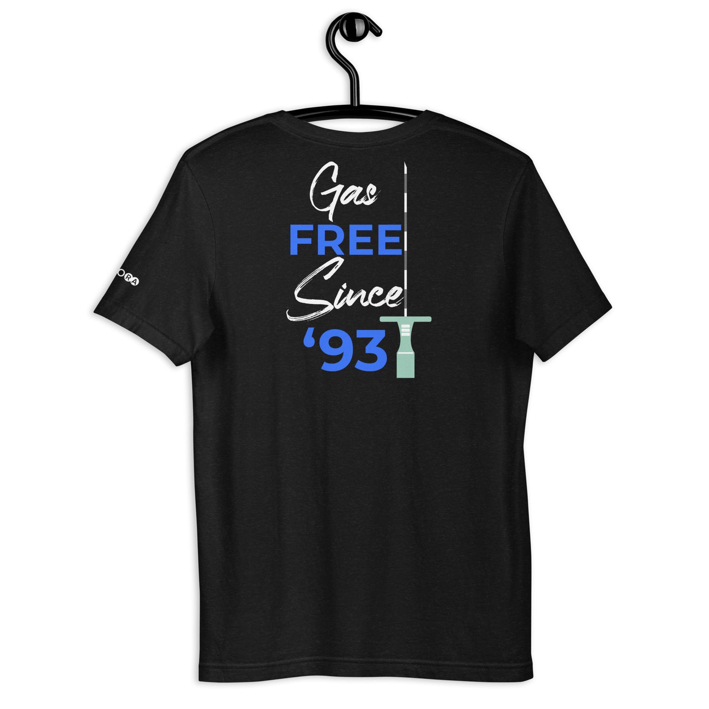 Gas Free Since '93 T-shirt